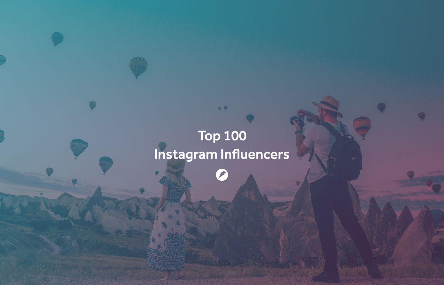 The Top 100 Instagram Influencers In The World Pressboard