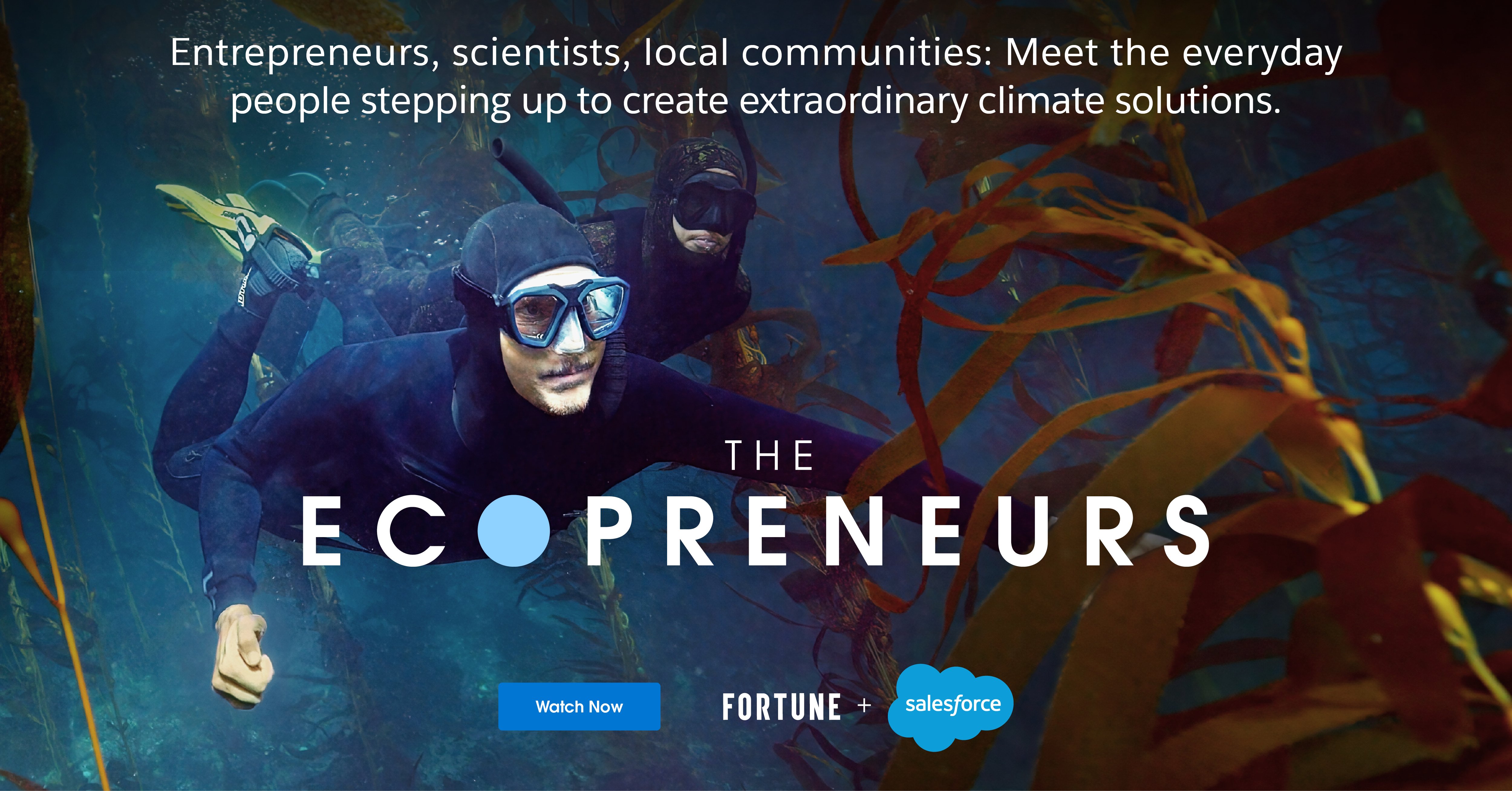 The Ecopreneurs: FORTUNE + Salesforce